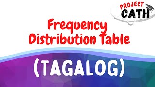 Frequency Distribution Table Tagalog