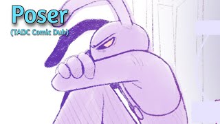 Poser - (The Amazing Digital Circus Comic Dub)