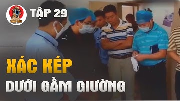 Kỳ Án Xác Kép Dưới Gầm Giường - Nỗi Ám Ảnh Của Giới Trẻ - Tra Án Special