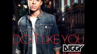 Diggy - Do It Like You feat. Jeremih [Audio]