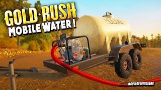 Mobile Water Tank So Good That We Break Our Machines - Gold Rush the Game screenshot 2