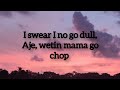 Asake - Dull (lyrics video)