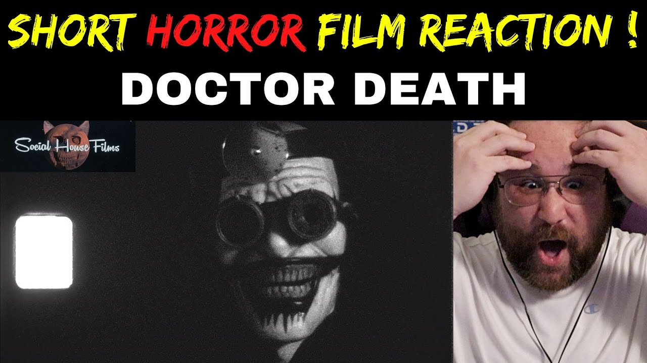 Doctor Death Short Horror Film REACTION! YouTube