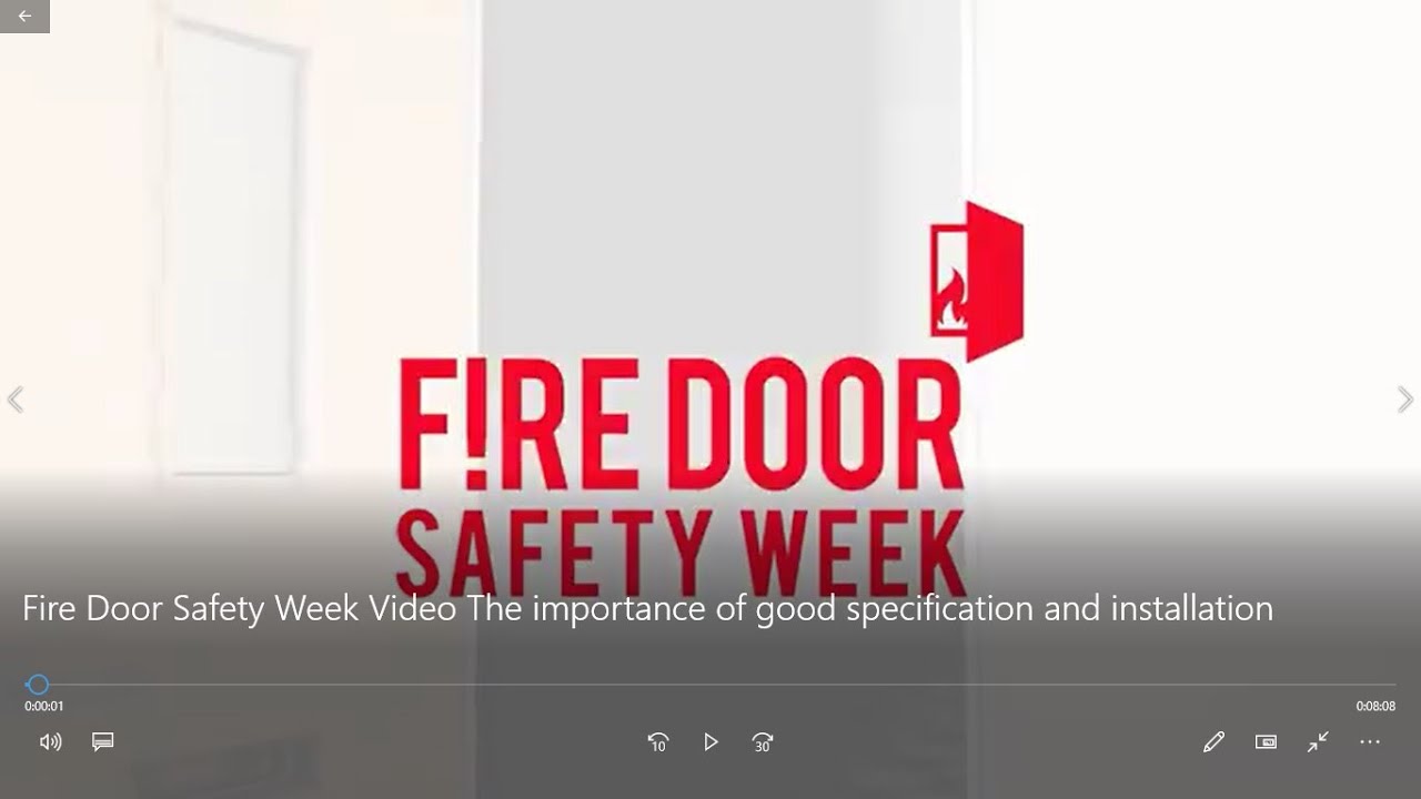 Fire Door Safety Week Video The importance of good specification and ...