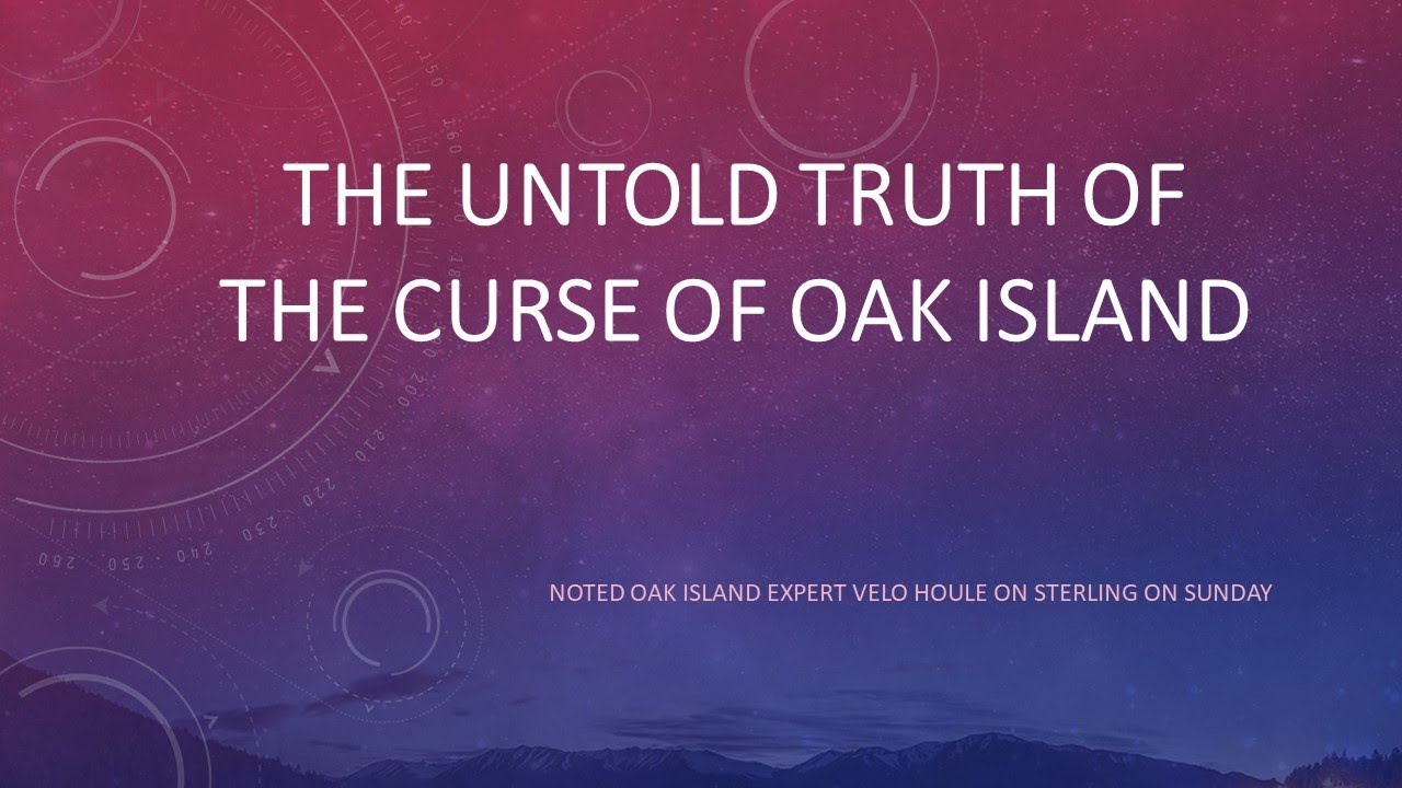 THE UNTOLD TRUTH THE CURSE OF OAK ISLAND YouTube