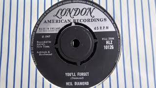 Garage - NEIL DIAMOND - You&#39;ll Forget - LONDON HLZ 10126 UK 1967 Beat Dancer