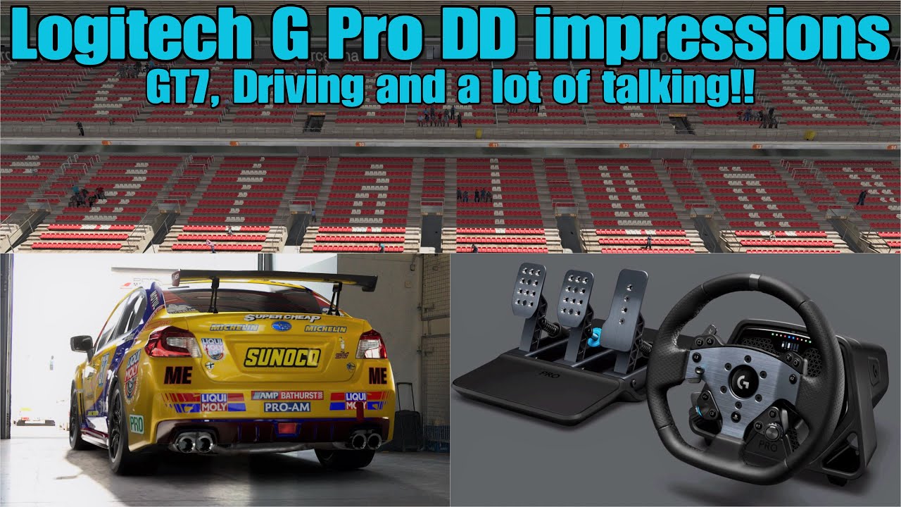 Logitech G Pro Direct Drive wheel/pedals...Impressions, Gran Turismo 7