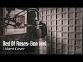 Bed of roses bon jovi  jmarvi cover