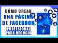 Como crear una página en FACEBOOK para NEGOCIO🚀 STREAMING⚡️ O INFLUENCER en 2022 - PROFESIONAL