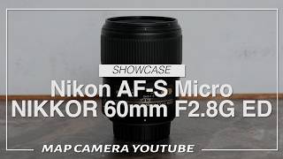 【並品】AF-S Micro NIKKOR 60mm f/2.8G ED Nikon AF-S Micro NIKKOR 60mm f/2.8G ED [Product Introduction