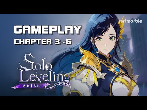 Solo Leveling: ARISE - Chapter 3~6 Gameplay - Early Access (PC Version) - Mobile/PC - F2P - EN  @rendermax