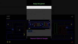 Pacman Game in Google | Secret Game in Google !