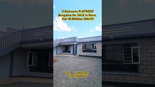 3 Bedrooms FLATROOF Bungalow for SALE in Ruiru.