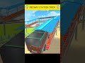 😱 Relway station trick 😱 Indian Theft Auto 💥simulator🤯 #short #video #indian #game #shorts