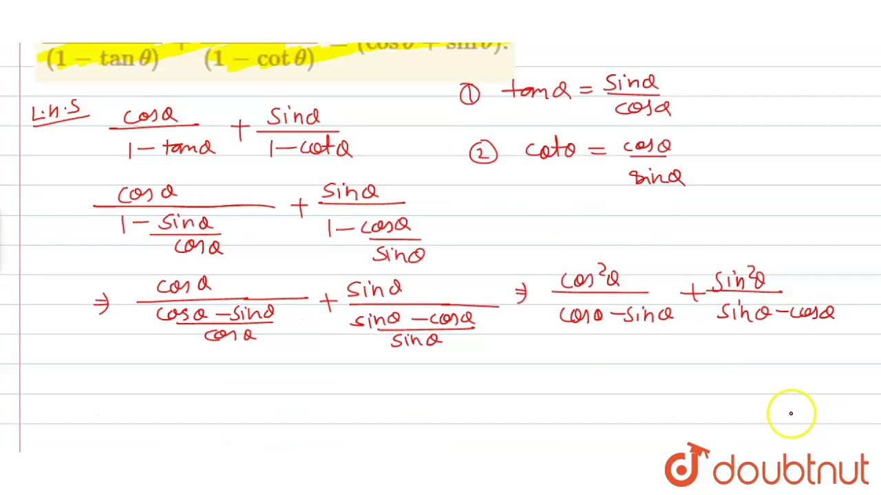 Prove That Cos Theta 1 Tan Theta Sin Theta 1 Cot Theta Cos Theta Sin Theta Youtube