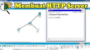 Cara Membuat HTTP Server di Cisco Packet Tracer