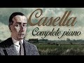 Casella: Complete Piano Music