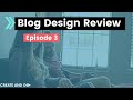 Blogging Tips: Real Blog Reviews Episode #3 - Alyssaturnercairns.com