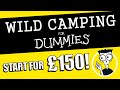 Budget wild camping setup for beginners