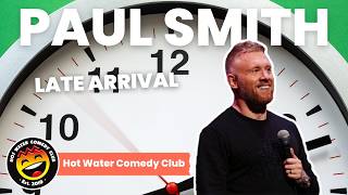 Paul Smith | Late Arrival