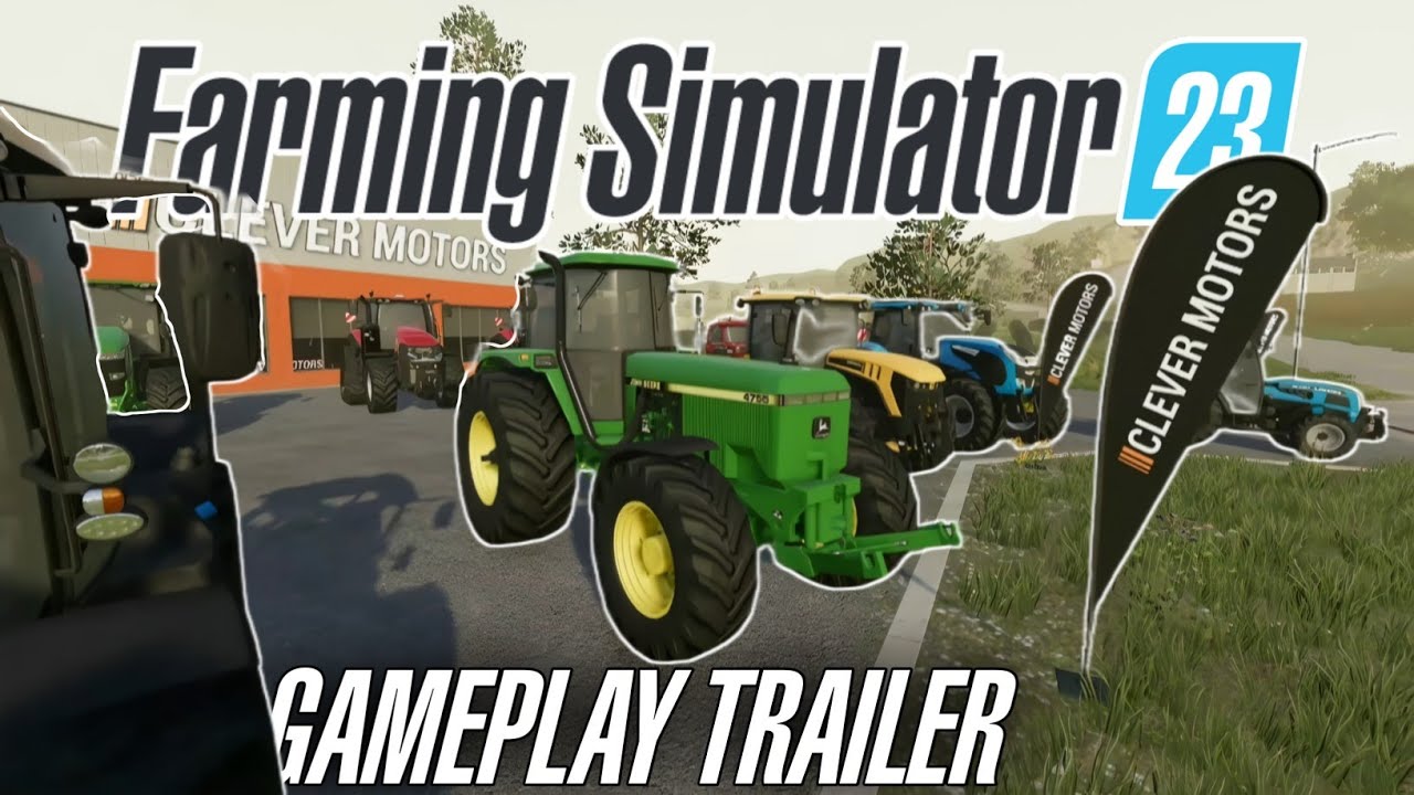 Farming Simulator 23 Releases First Gameplay Trailer