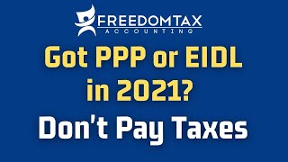 Are PPP & SBA EIDL Loan Funds Taxable Income? PPP & EIDL Tax Implications