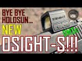 NEW OSIGHT-S 1200 Round REVIEW!!!