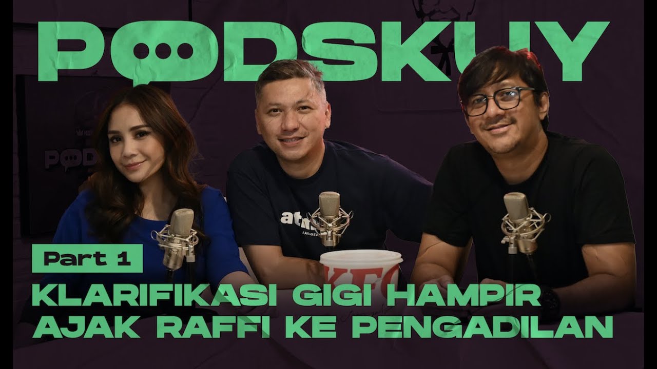 PODSKUY : ISU RAFFI NAGITA CERAI?? KLARIFIKASI GIGI YANG BIKIN ADEM!! RAFFI AHMAD JADI LULUH!!!