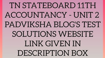 TN STATEBOARD 11TH ACCOUNTANCY UNIT 2 PADVIKSHA BLOG