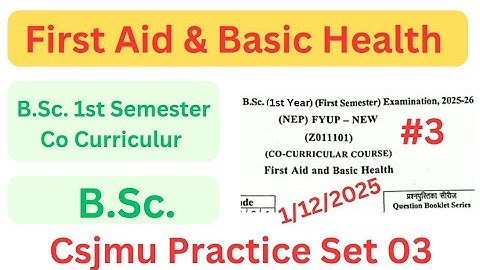 co curricular | first aid and basic health bsc 1st semester 2026 | mcq important questions | csjmu