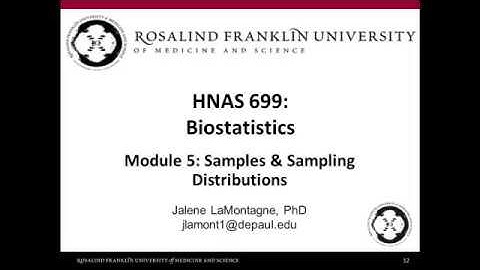 Biostatistics - Module 5 - 2. Sampling distribution, SE, CLT