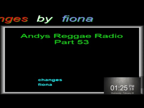 Andys Reggae Radio-Part 53