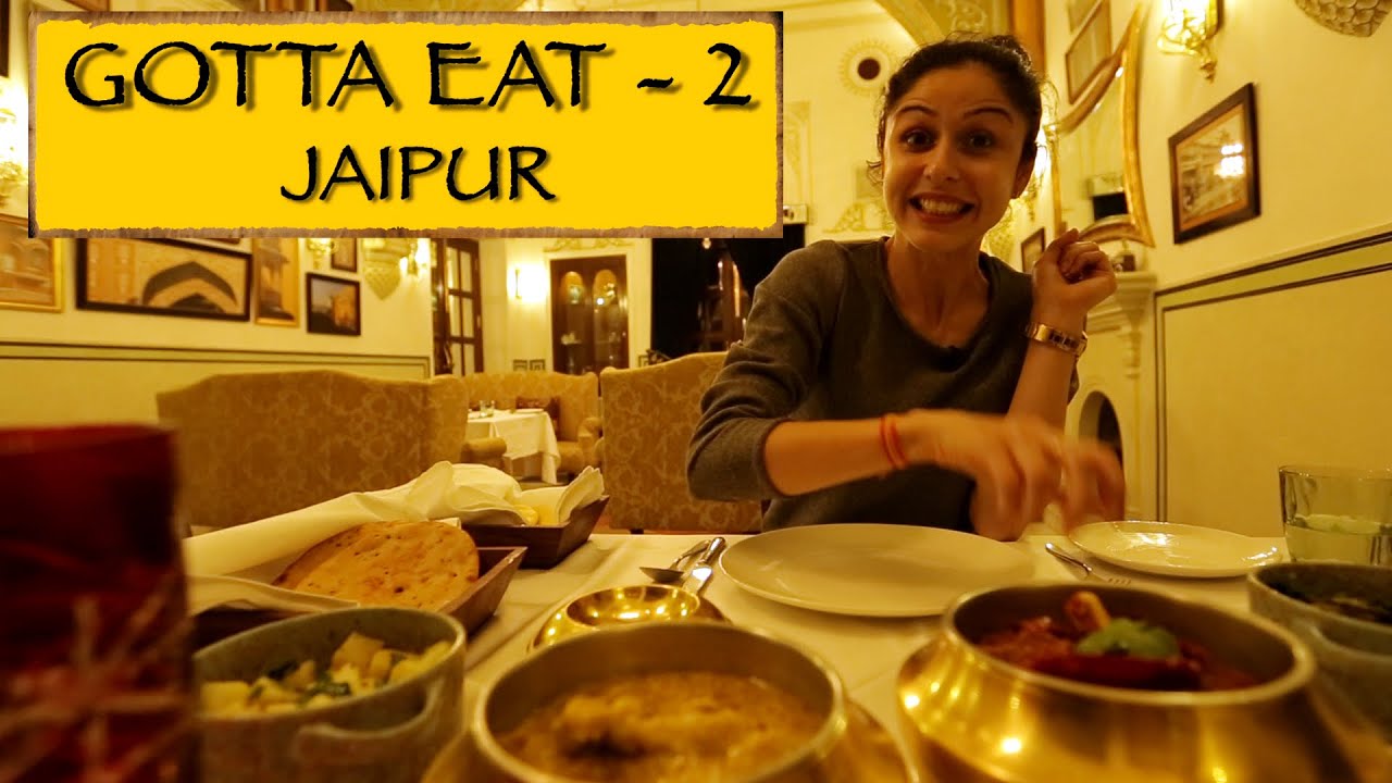 Gotta Eat || Part 2 || Jaipur - YouTube