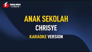 Chrisye - Anak Sekolah (Karaoke)