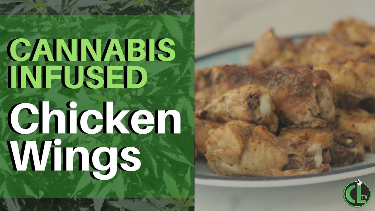 Cannabis Chicken Wings (Recipe) Cannabis Lifestyle TV YouTube