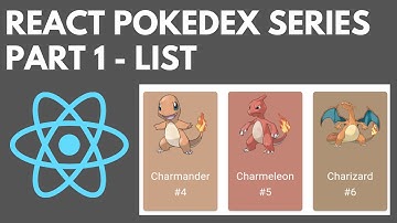 React JS Pokedex Tutorial - Part 1 - List View