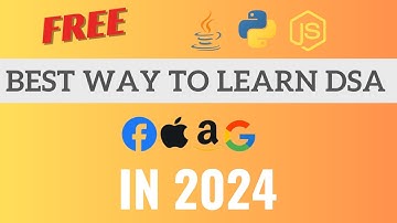 Best Free Way to Learn DSA in 2024