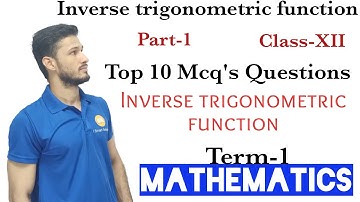 Inverse trigonometric function Top 10 Mcq
