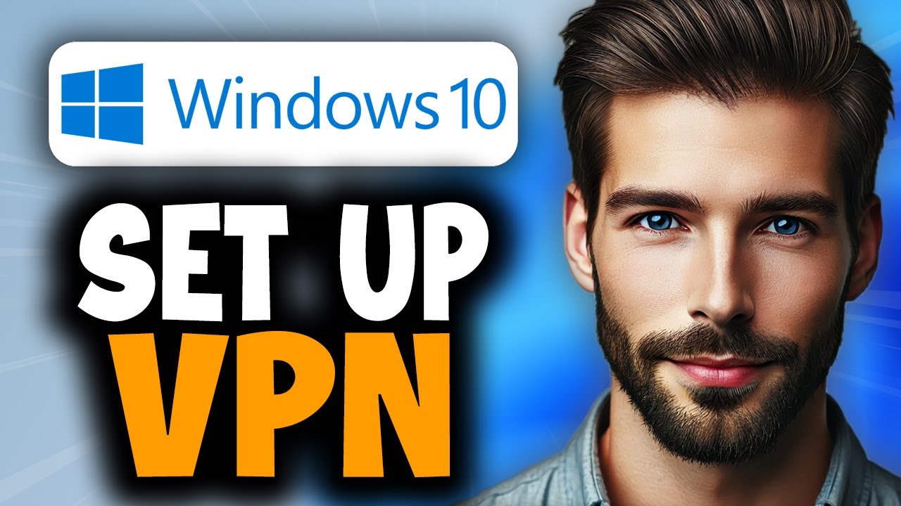 Как настроить VPN в Windows 10 — полное руководство