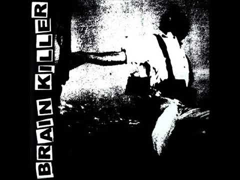 Brain Killer — Brain Killer - S/T 7"