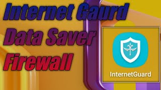 Internet Gaurd Data Saver Firewall | Stay at Home screenshot 1