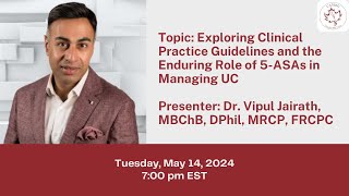 Exploring Clinical Practice Guidelines and the Enduring Role of 5-AWAs in Managing UC