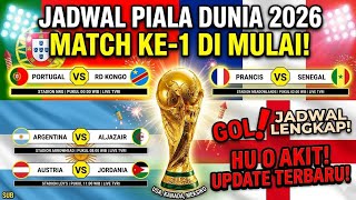 JADWAL LENGKAP PIALA DUNIA 2026 HARI INI | Portugal, Prancis, Argentina Main!