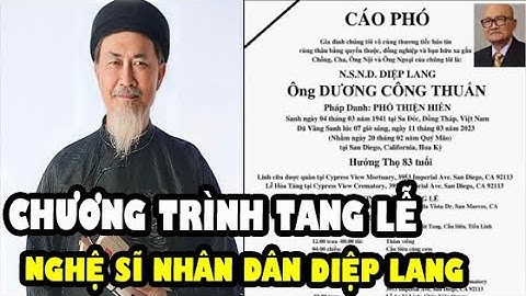 Chương Trình TANG LỄ Nghệ sĩ Diệp Lang, Vĩnh biệt Cây Đại Thụ Cải Lương