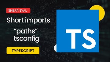 TypeScript: Clean Imports with Custom Paths in tsconfig.json