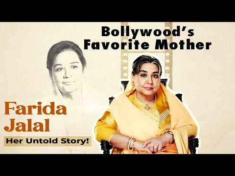 Farida Jalal – The Mother of Bollywood’s Iconic Stars! | LIFE STORY