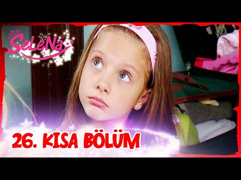 Selena 26. Bölüm | Kısa Bölümler ✨