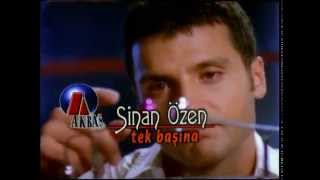 Sinan Özen Tek Başına