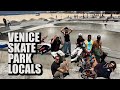 The venice skate park local skaters feat andy anderson  friends  nkavidsskateboarding