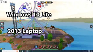 Windows 10 Lite Roblox old laptop